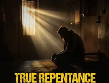 The Call to True Repentance